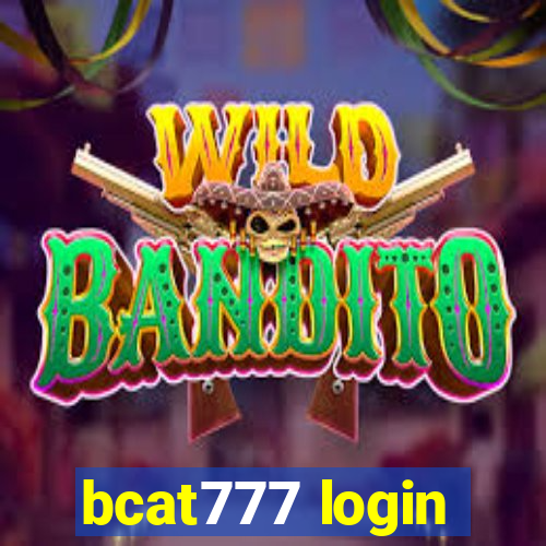 bcat777 login